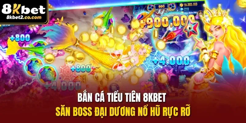bắn cá tiểu tiên