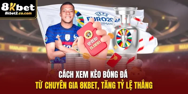 Cách Xem Kèo Bóng Đá