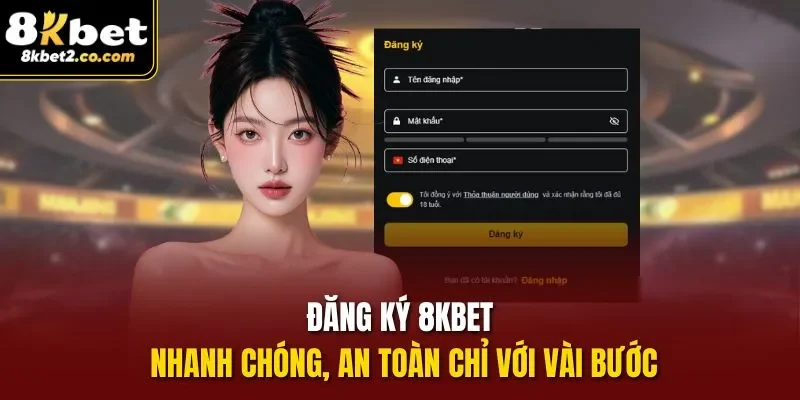 Đăng ký 8KBET